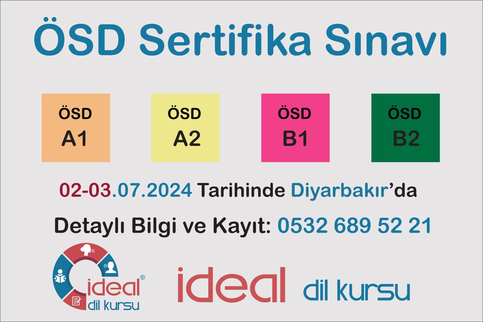 TÜRKİYE GENELİ ''ÖSD SINAVI'' 2-3 TEMMUZ'DA KURSUMUZDA YAPILIYOR.